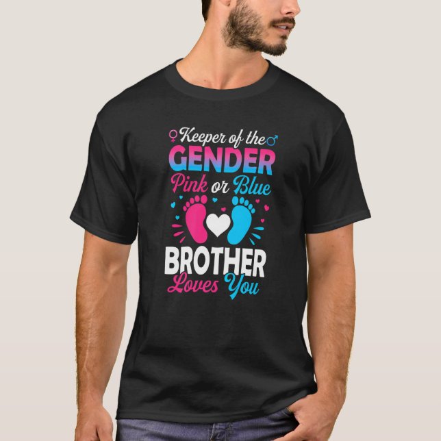 Baby Gender Reveal Shower Pink Or Blue Brother Lov T-Shirt (Front)