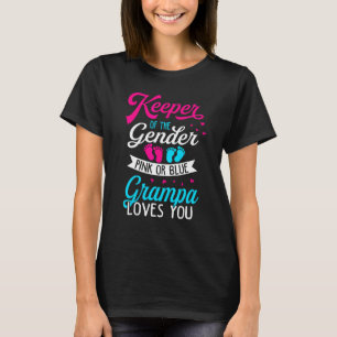Baby Gender Reveal Shower Pink Or Blue Grampa Love T-Shirt