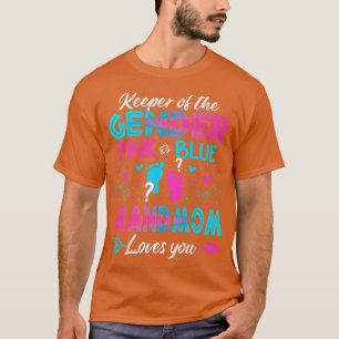 Baby Gender Reveal Shower Pink Or Blue Grandmom Lo T-Shirt
