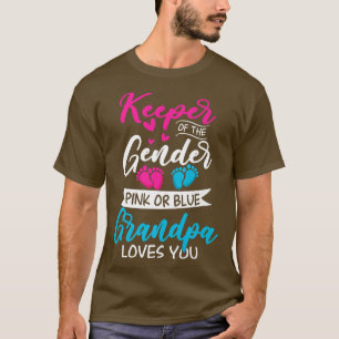 Baby Gender Reveal Shower Pink Or Blue Grandpa Lov T-Shirt