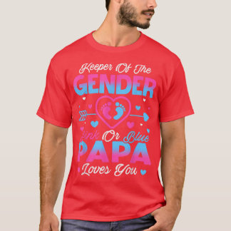 Baby Gender Reveal Shower Pink Or Blue Papa Loves  T-Shirt