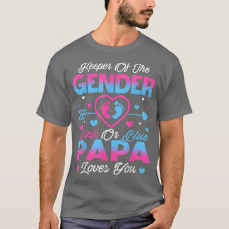 Baby Gender Reveal Shower Pink Or Blue Papa Loves  T-Shirt