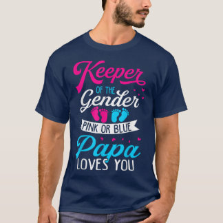 Baby Gender Reveal Shower Pink Or Blue Papa Loves  T-Shirt