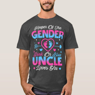 Baby Gender Reveal Shower Pink Or Blue Uncle Loves T-Shirt