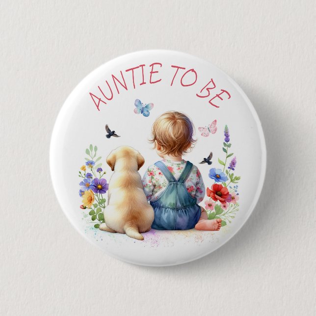 Baby Girl and Puppy Baby Shower Aunt To Be 6 Cm Round Badge (Front)