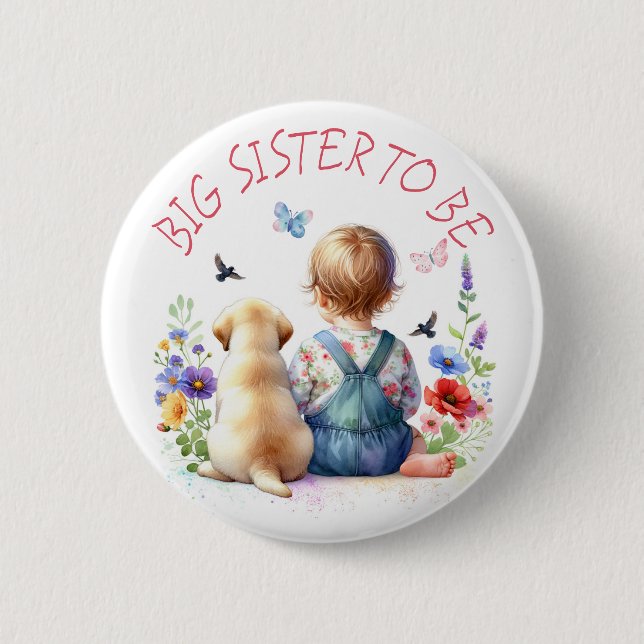 Baby Girl and Puppy Baby Shower Big Sister 6 Cm Round Badge (Front)