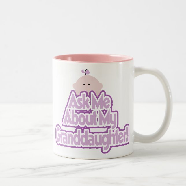 Baby Girl Ask About My Granddaughter Tshirts Two-Tone Coffee Mug (Right)