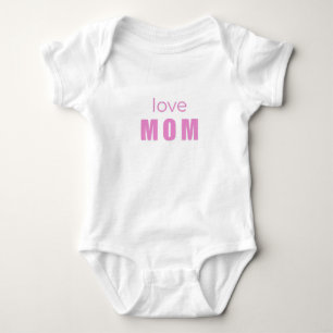 Baby Girl Bodysuit “Love Mom”
