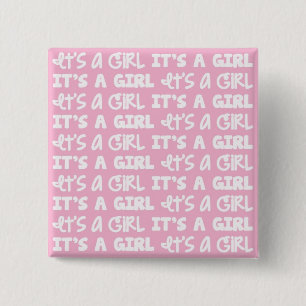 Baby Girl Button It's A Girl!