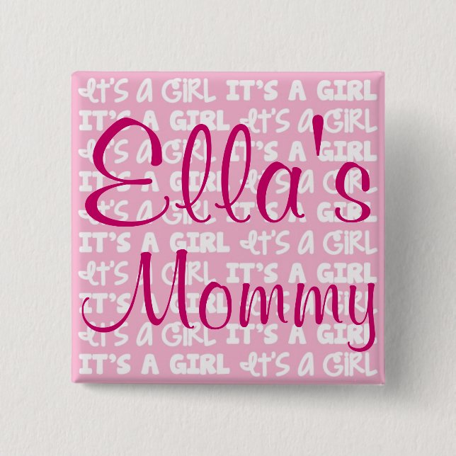 Baby Girl Button It's A Girl! (Front)