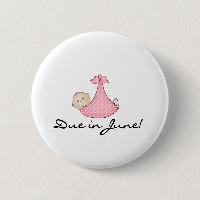 Baby Girl Due in June 6 Cm Round Badge (Front)