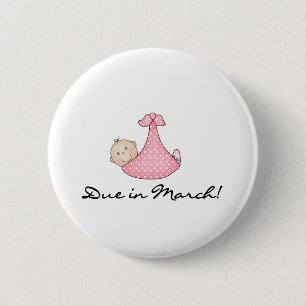 Baby Girl Due in March 6 Cm Round Badge