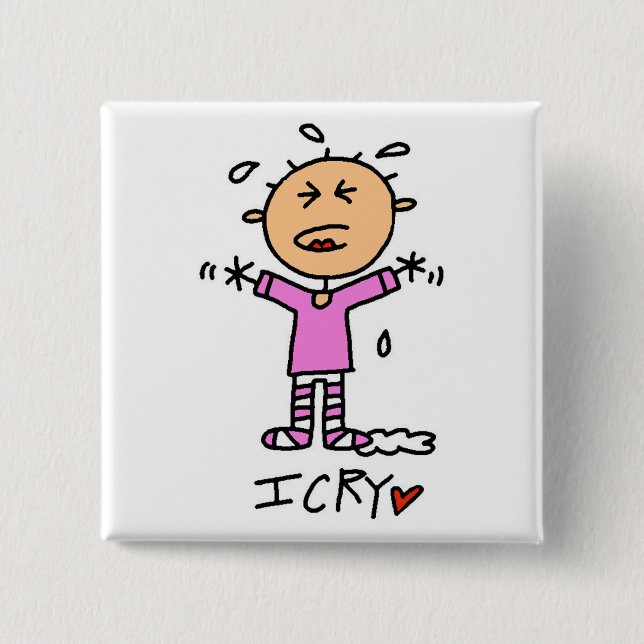 Baby Girl I Cry Tshirts and Gifts 15 Cm Square Badge (Front)