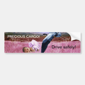Baby Girl precious cargo Bumper Sticker