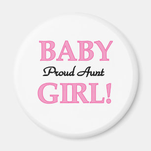 Baby Girl Proud Aunt Magnet