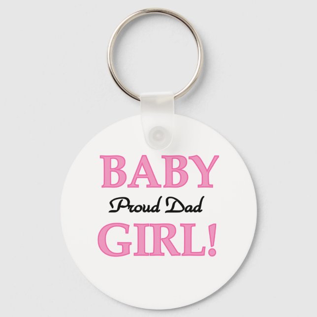 Baby Girl Proud Dad Key Ring (Front)