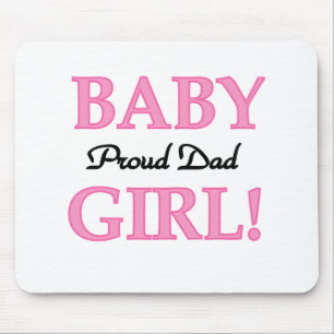Baby Girl Proud Dad Mouse Mat