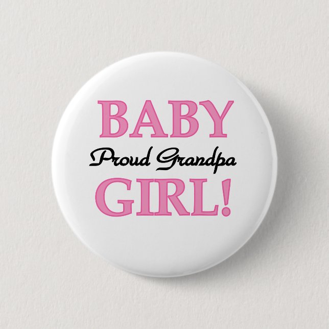 Baby Girl Proud Grandpa 6 Cm Round Badge (Front)