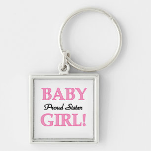 Baby Girl Proud Sister Gifts Key Ring
