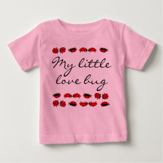 Baby girl t-shirt my little Love bug pink