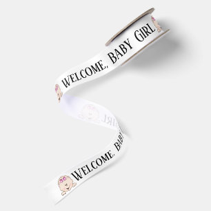 Baby Girl Welcome on White Satin Ribbon