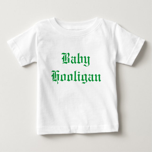 Baby Hooligan T-Shirt (Front)