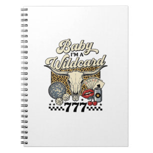 Baby Im a Wildcard Vintage Western Casino Shirt Notebook