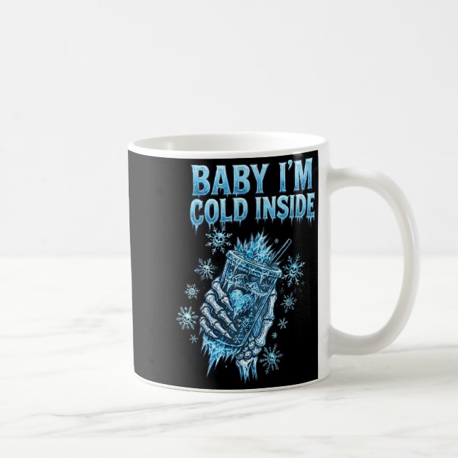 Baby I'm Cold Inside Iced Coffee Heart Skeleton Ch Coffee Mug (Right)