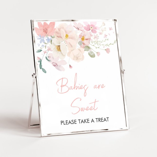 Baby in Bloom Blush Pink Floral Babies are Sweet Poster (Blush Pink Floral Baby in Bloom Baby Shower Babies are Sweet Sign)