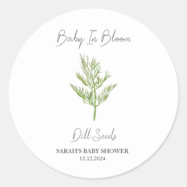 Baby In Bloom l Dill Seeds Baby Shower Classic Round Sticker (Front)