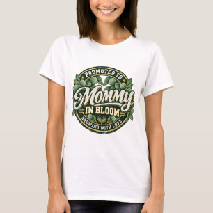 Baby in Bloom Sage Green Botanical Mummy in Bloom T-Shirt