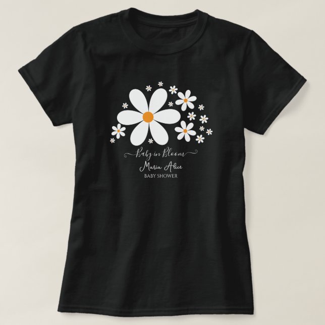 Baby in Bloom White Daisy Baby Shower  T-Shirt (Design Front)