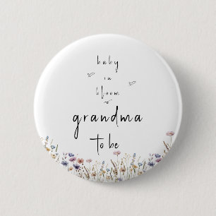 Baby In Bloom Wildflower Baby Shower Grandma-to-be 6 Cm Round Badge