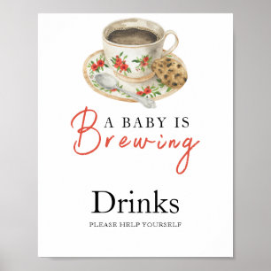 Baby is brewing coffee baby shower Drinks Poster