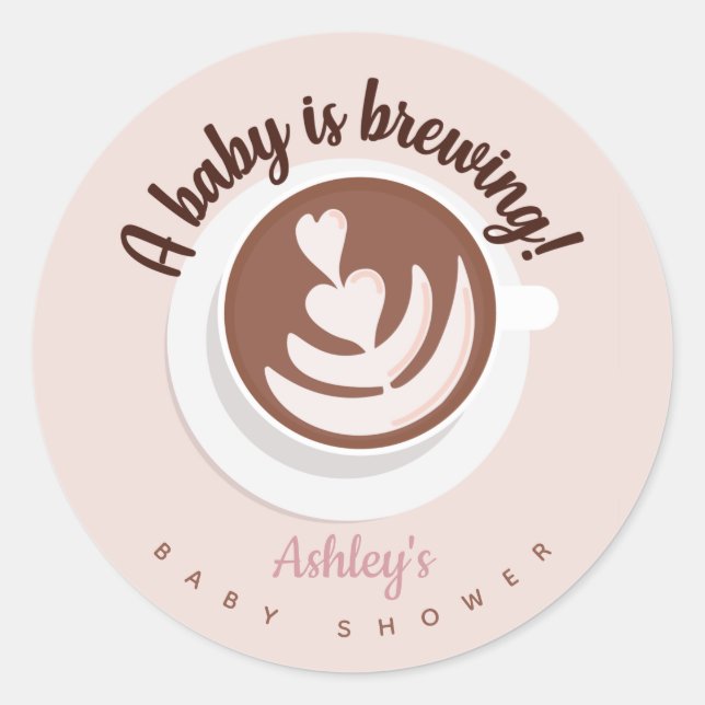 Baby is Brewing Coffee Brunch Baby Shower Sprinkle Classic Round Sticker (Front)