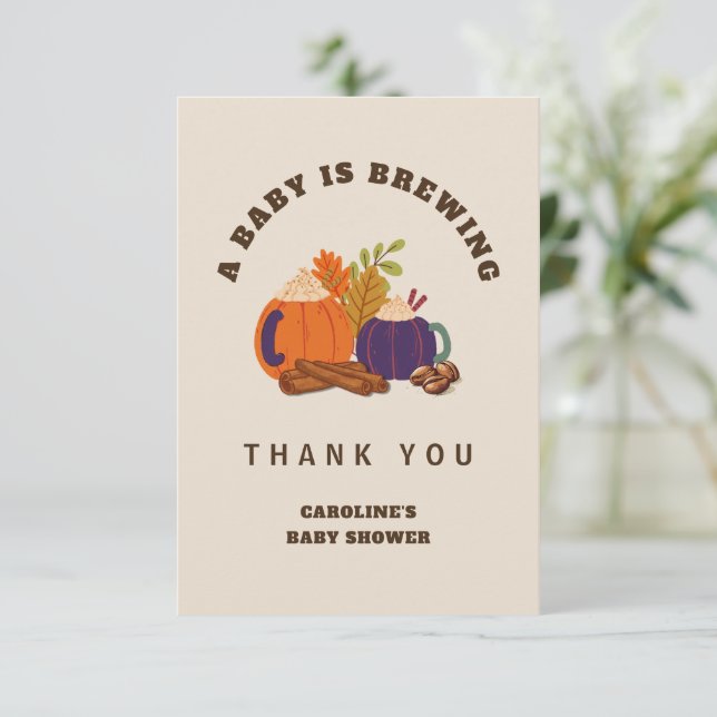 Baby Is Brewing Pumpkin Coffee Fall Baby Shower Thank You Card (Standing Front)