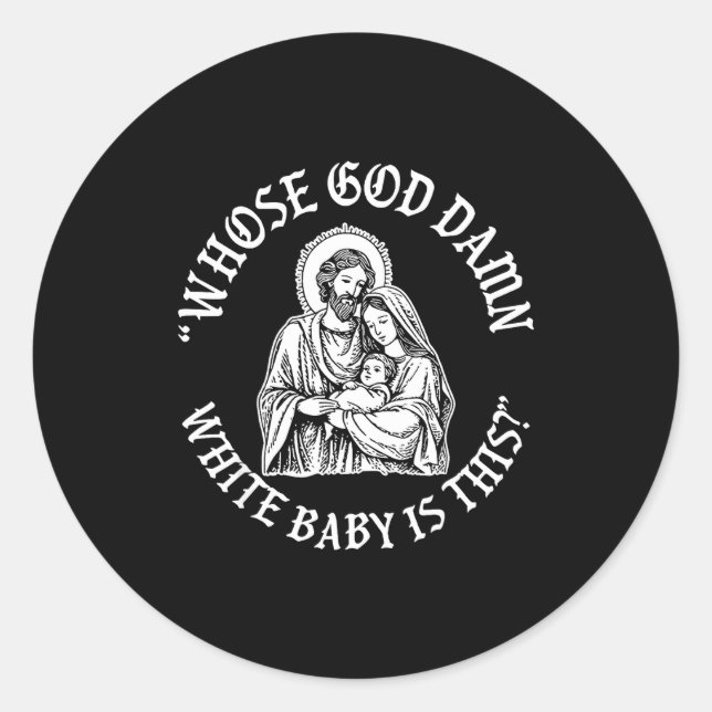 Baby Is This Christian Nativity Parody  Classic Round Sticker (Front)