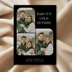 Baby It’s Cold Outside Black White Newlywed Photo Holiday Card