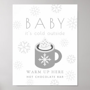 Baby It's Cold Gray Hot Chocolate Bar Sign