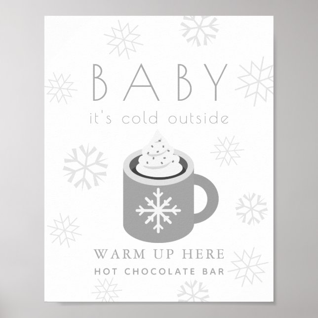 Baby It's Cold Gray Hot Chocolate Bar Sign (Front)