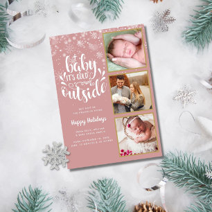 Baby Its Cold Outside 3 Photo Girl Holiday Birth Announcement