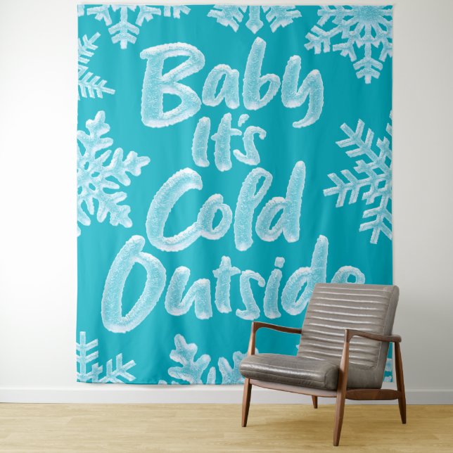 Baby It's Cold Outside Aqua Teal Frozen Christmas Tapestry (In Situ)