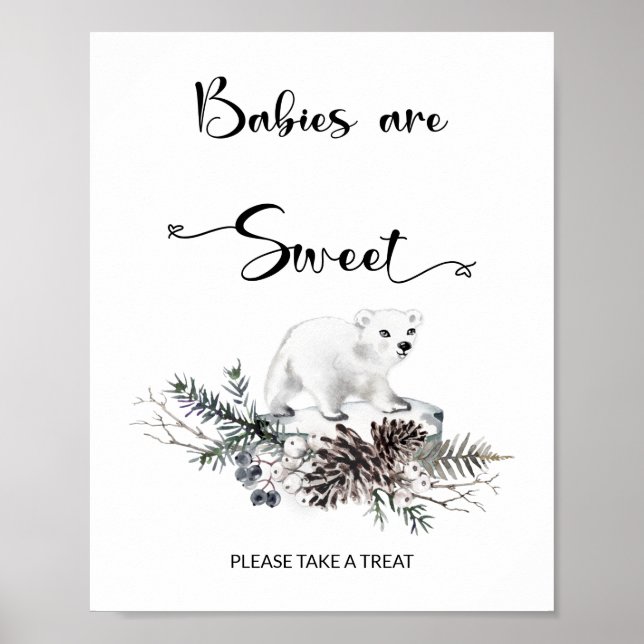 Baby it's cold outside Babies are sweet  Poster (Front)