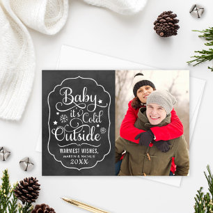 Baby Its Cold Outside Black Chalkboard Photo Holiday Card