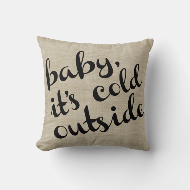 Baby It's Cold Outside Bold Cursive & Stripe Cushion (Front)