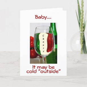 BABY IT'S COLD OUTSIDE/BUT "WARM INSIDE CHRISTMAS HOLIDAY CARD