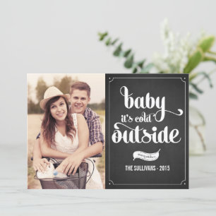 Baby It's Cold Outside Chalkboard Christmas Photo Holiday Card