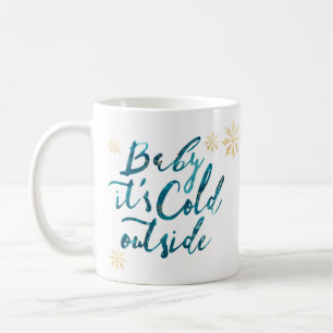 Baby It's Cold Outside Chic Blue Watercolor Script Coffee Mug