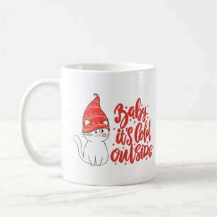 Baby It's Cold Outside, Christmas Cat Holiday Coffee Mug