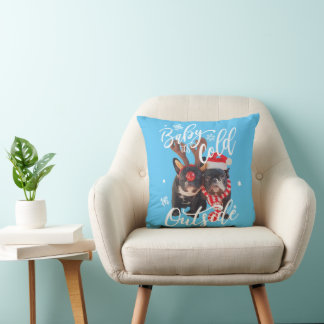 Baby It's Cold Outside Christmas Frenchbull Dog In Cushion